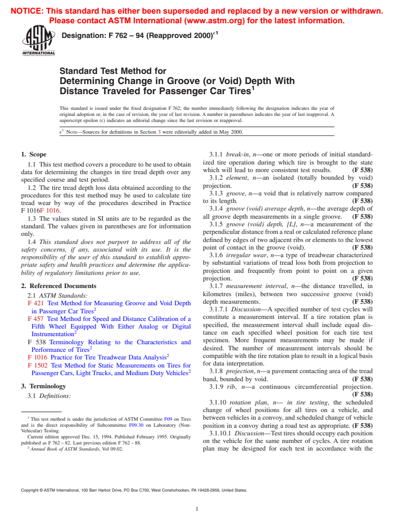 ASTM F762-94(2000)e1 - Standard Test Method for Determining Change in Groove (or Void) Depth With Distance Traveled for Passenger Car Tires