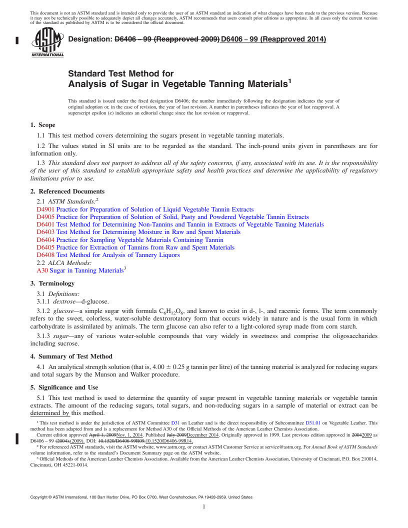 REDLINE ASTM D6406-99(2014) - Standard Test Method for  Analysis of Sugar in Vegetable Tanning Materials