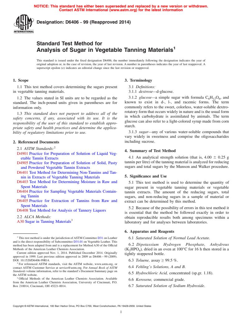 ASTM D6406-99(2014) - Standard Test Method for  Analysis of Sugar in Vegetable Tanning Materials