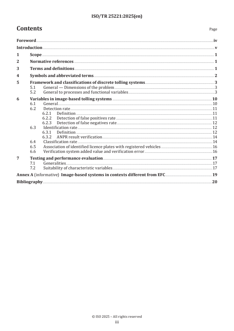 ISO/TR 25221:2025 - Electronic fee collection — Image-based tolling systems — Measurable characteristics
Released:10. 01. 2025