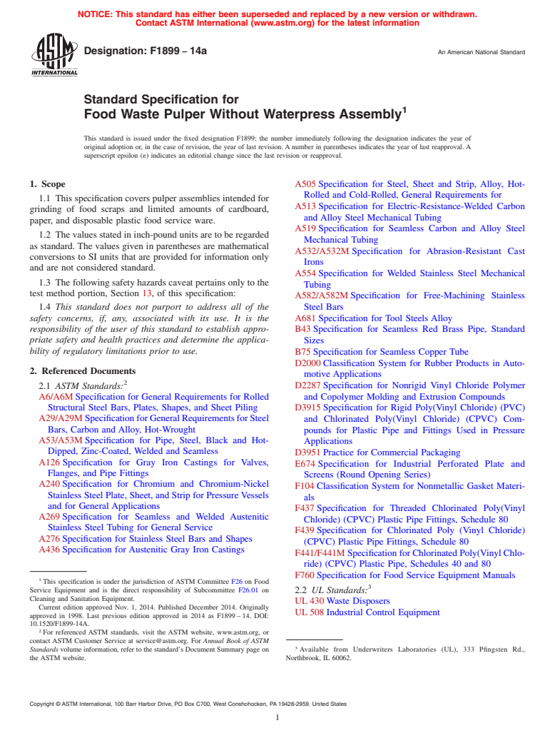 ASTM F1899-14a - Standard Specification for  Food Waste Pulper Without Waterpress Assembly