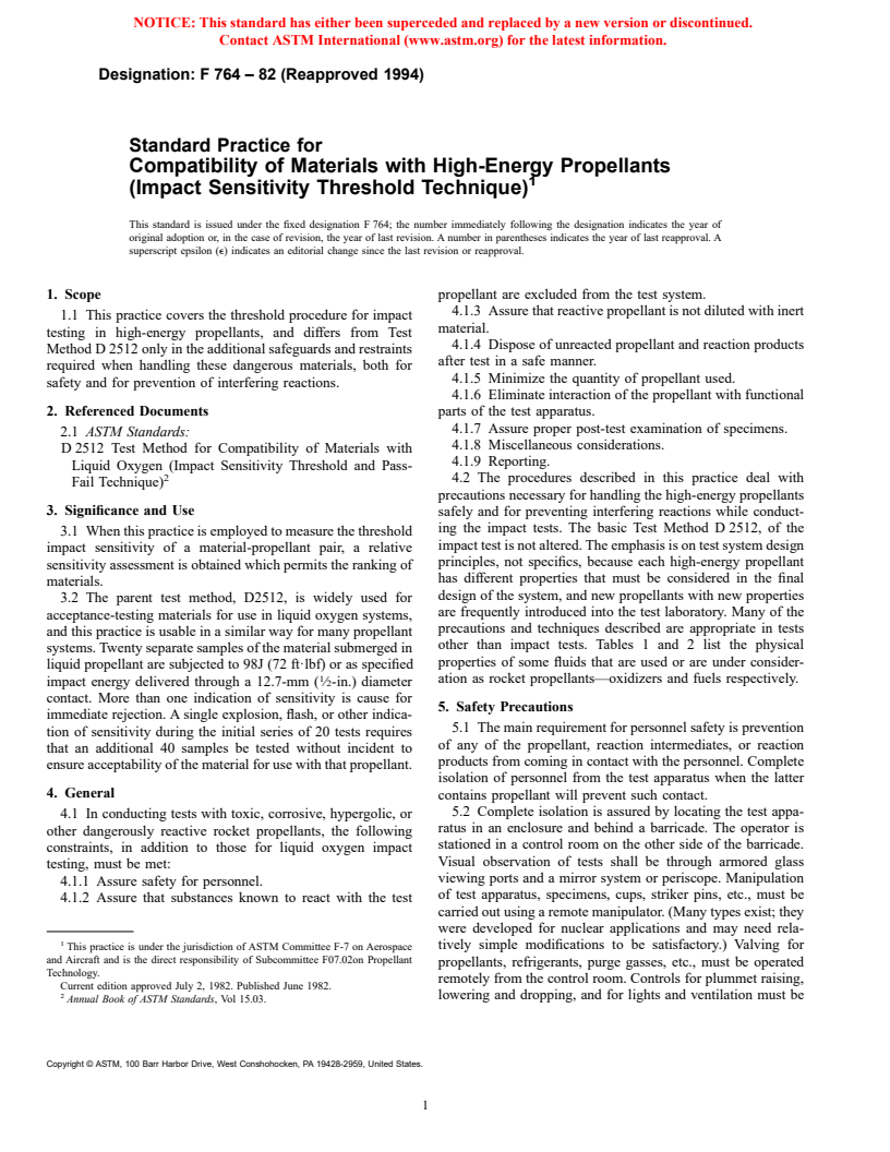 ASTM F764-82(1994) - Standard Practice for Compatibility of Materials with High-Energy Propellants (Impact Sensitivity Threshold Technique) (Withdrawn 2003)