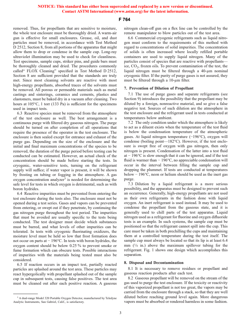 ASTM F764-82(1994) - Standard Practice for Compatibility of Materials with High-Energy Propellants (Impact Sensitivity Threshold Technique) (Withdrawn 2003)