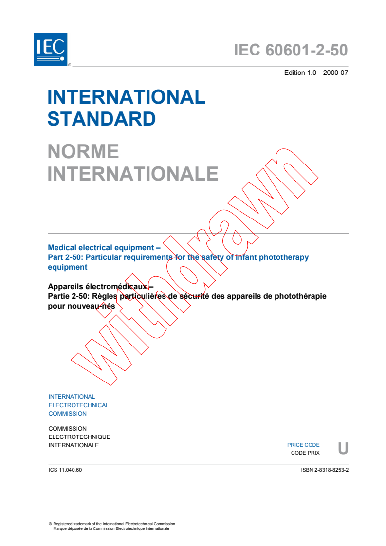 IEC 60601-2-50:2000 - Medical electrical equipment - Part 2-50: Particular requirements for the safety of infant phototherapy equipment
Released:7/31/2000
Isbn:2831882532