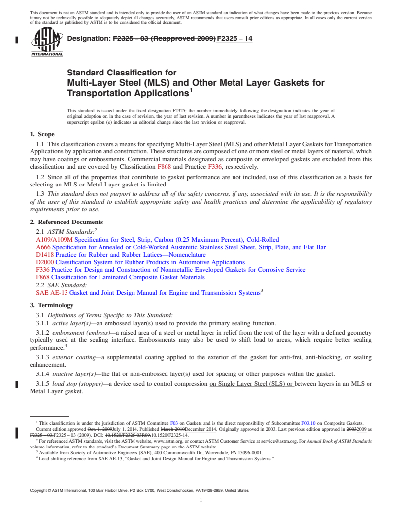 REDLINE ASTM F2325-14 - Standard Classification for  Multi-Layer Steel (MLS) and Other Metal Layer Gaskets for Transportation  Applications