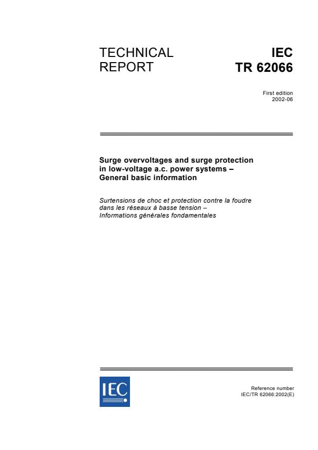 IEC TR 62066:2002 - Surge overvoltages and surge protection in low-voltage a.c. power systems - General basic information