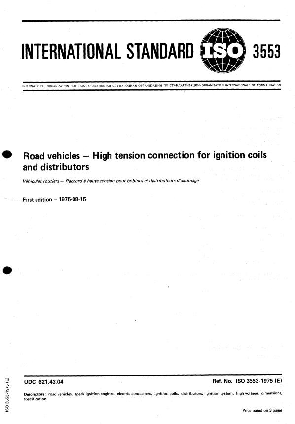 ISO 3553:1975 - Road vehicles -- High tension connection for ignition coils and distributors