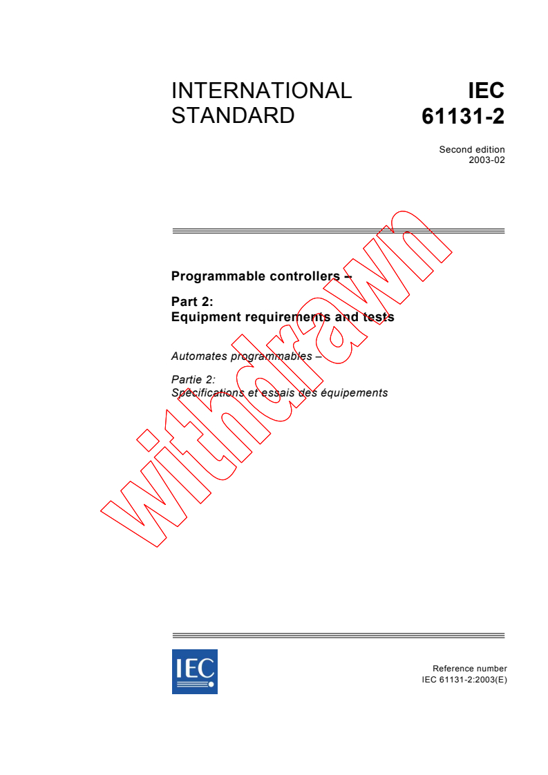 IEC 61131-2:2003 - Programmable controllers - Part 2: Equipment requirements and tests
Released:2/19/2003
Isbn:2831868645