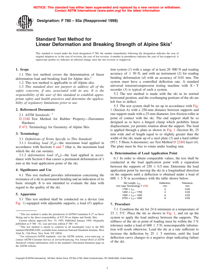 ASTM F780-93a(1998) - Standard Test Method for Linear Deformation and Breaking Strength of Alpine Skis