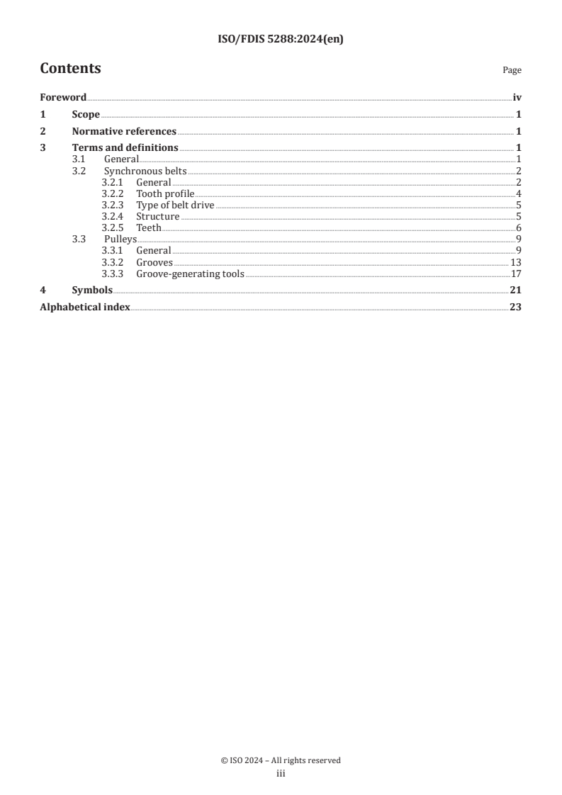 ISO/FDIS 5288 - Synchronous belt drives — Vocabulary
Released:20. 08. 2024