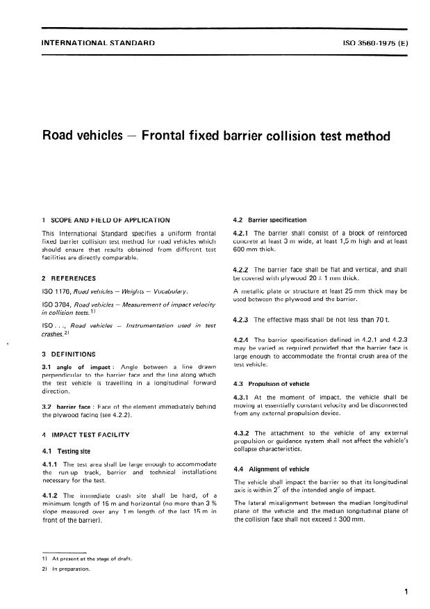 ISO 3560:1975 - Road vehicles -- Frontal fixed barrier collision test method