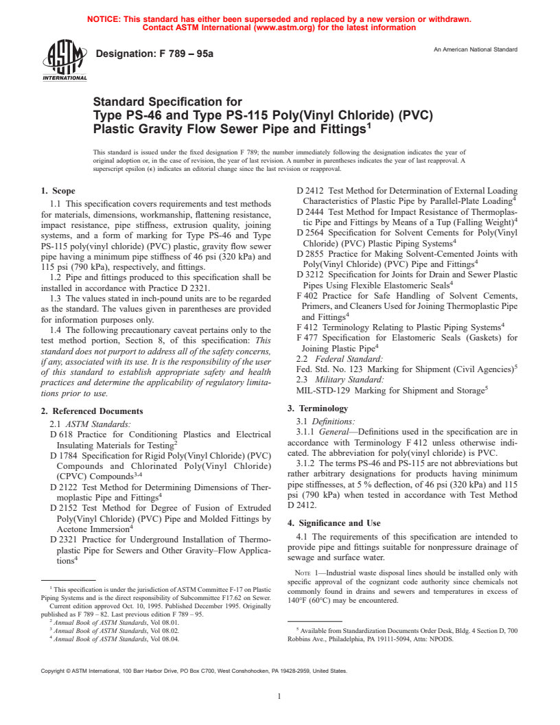 ASTM F789-95a - Standard Specification for Type PS-46 and Type PS-115 Poly(Vinyl Chloride) (PVC) Plastic Gravity Flow Sewer Pipe and Fittings (Withdrawn 2004)