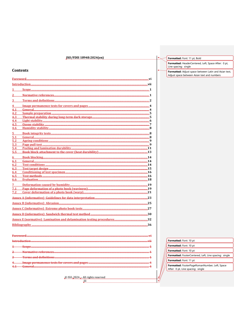REDLINE ISO/FDIS 18948 - Imaging materials — Photo books — Test methods for permanence and durability
Released:11/22/2024