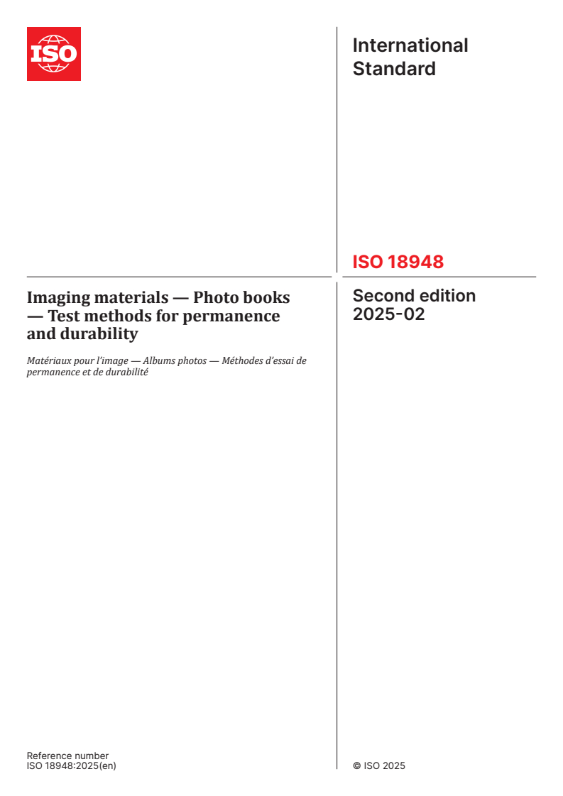 ISO 18948:2025 - Imaging materials — Photo books — Test methods for permanence and durability
Released:26. 02. 2025