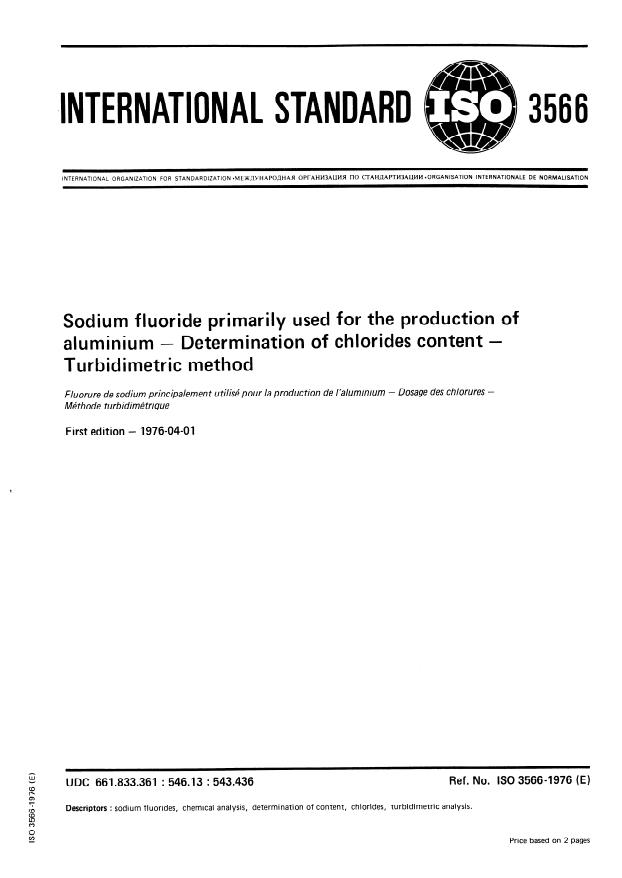 ISO 3566:1976 - Sodium fluoride primarily used for the production of aluminium -- Determination of chlorides content -- Turbidimetric method