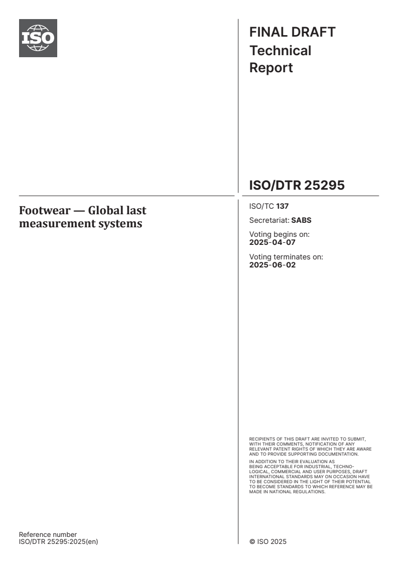 ISO/DTR 25295 - Footwear — Global last measurement systems
Released:24. 03. 2025