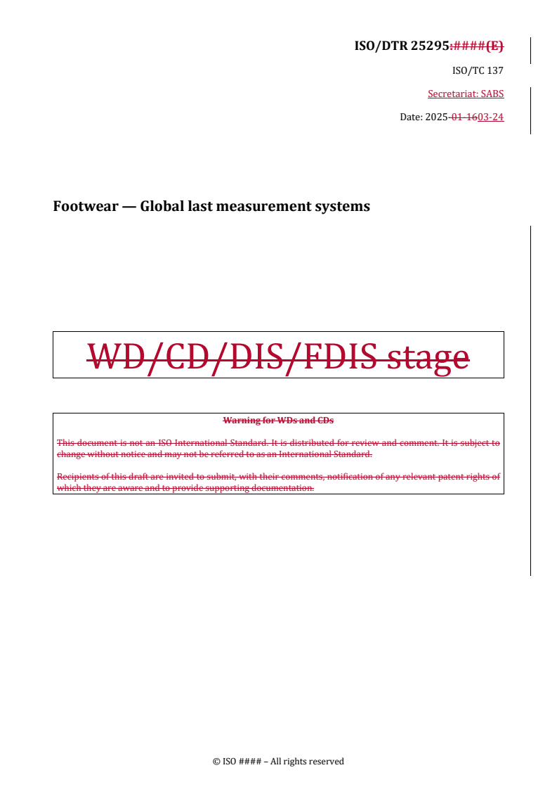 REDLINE ISO/DTR 25295 - Footwear — Global last measurement systems
Released:24. 03. 2025