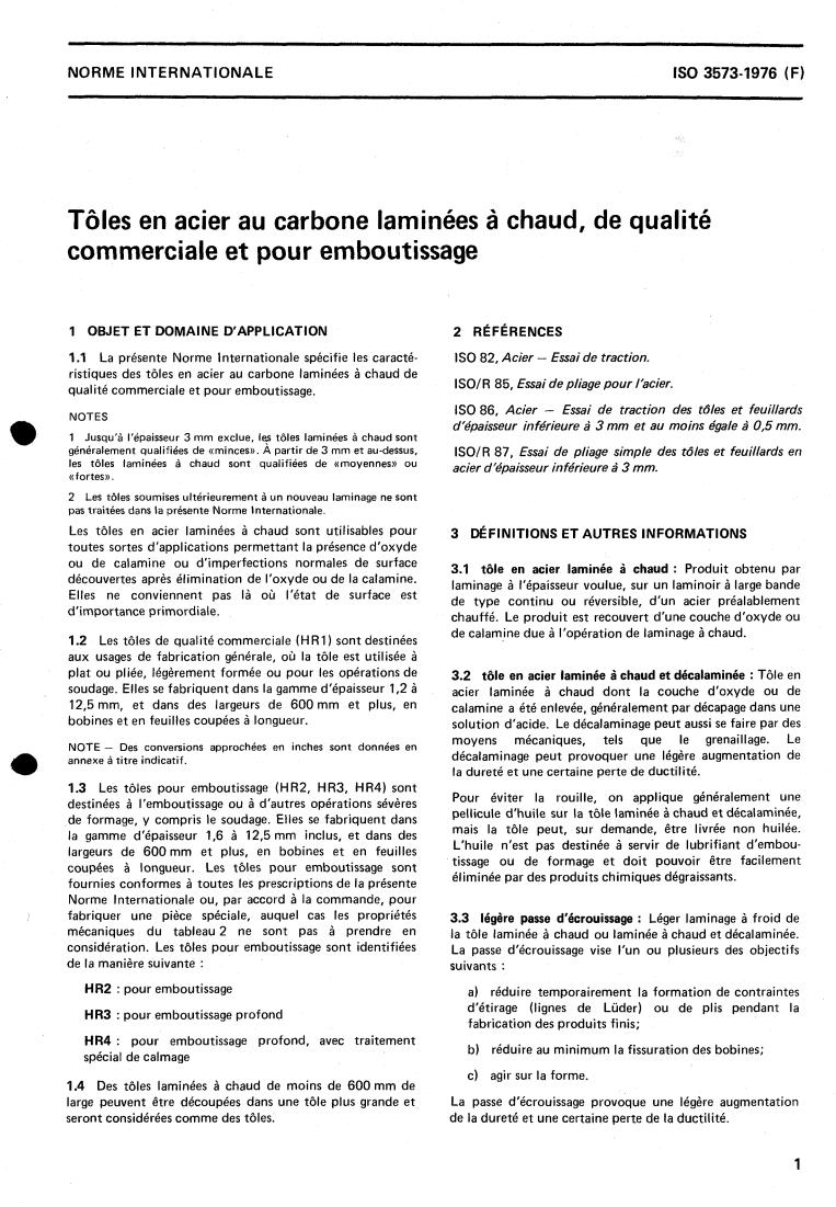 ISO 3573:1976 - Hot-rolled carbon steel sheet of commercial and drawing qualities
Released:10/1/1976