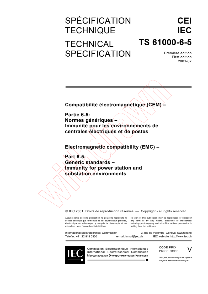 IEC TS 61000-6-5:2001 - Electromagnetic compatibility (EMC) - Part 6-5: Generic standards - Immunity for power station and substation environments
Released:7/24/2001
Isbn:2831859158