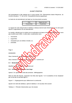 IEC 61000-3-2:2000/AMD1:2001 - Amendment 1 - Electromagnetic compatibility (EMC) - Part 3-2: Limits - Limits for harmonic current emissions (equipment input current <= 16 A per phase)
Released:8/28/2001
Isbn:2831859603 - Page 2 preview