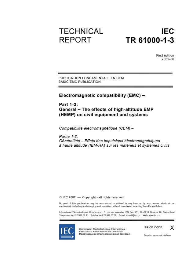 IEC TR 61000-1-3:2002 - Electromagnetic compatibility (EMC) - Part 1-3: General - The effects of high-altitude EMP (HEMP) on civil equipment and systems