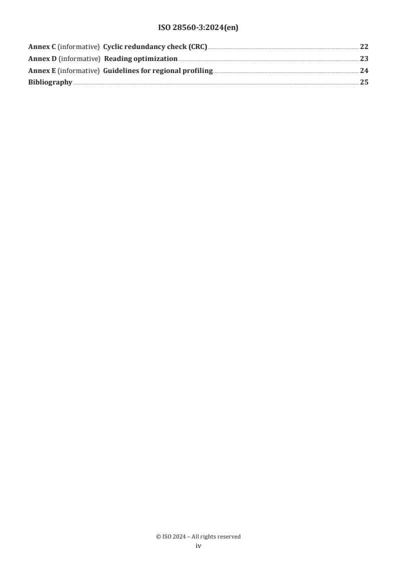 SIST ISO 28560-3:2025 ISO 28560-3:2024 - Information and documentation — RFID in libraries — Part 3: Fixed length encoding
Released:10/29/2024 - Page 4 preview