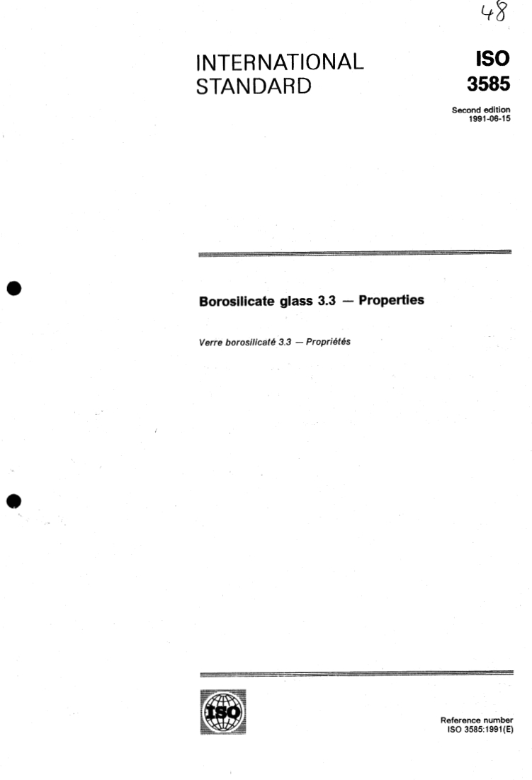 ISO 3585:1991 - Borosilicate glass 3.3 — Properties
Released:6/27/1991