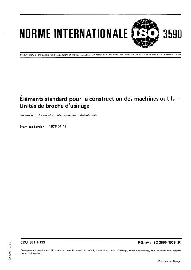 ISO 3590:1976 - Éléments standard pour la construction des machines-outils -- Unités de broche d'usinage