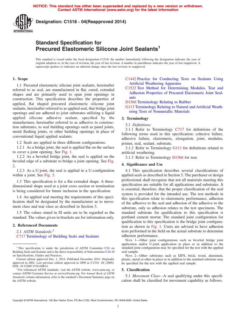 ASTM C1518-04(2014) - Standard Specification for  Precured Elastomeric Silicone Joint Sealants