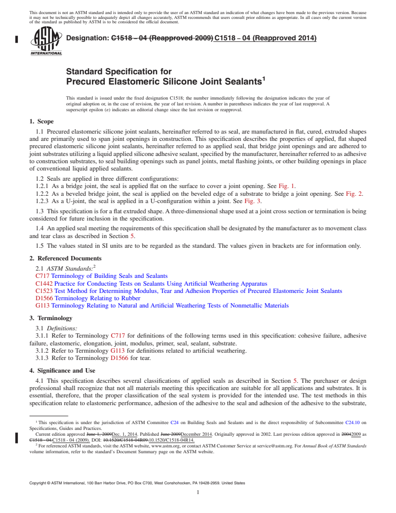 REDLINE ASTM C1518-04(2014) - Standard Specification for  Precured Elastomeric Silicone Joint Sealants