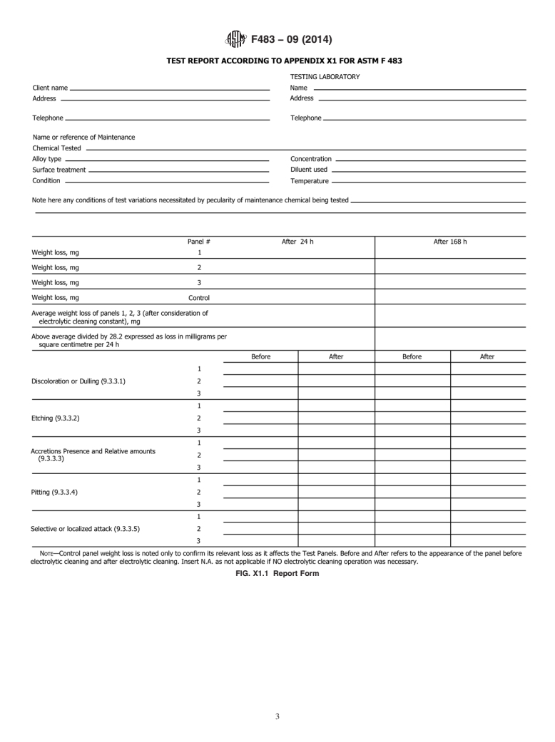 ASTM F483-09(2014) - Standard Practice for  Total Immersion Corrosion Test for Aircraft Maintenance Chemicals