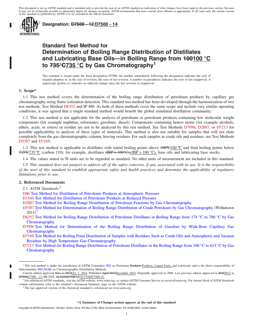 REDLINE ASTM D7500-14 - Standard Test Method for Determination of Boiling Range Distribution of Distillates  and Lubricating Base Oils&mdash;in Boiling Range from 100&thinsp;&deg;C  to 735&thinsp;&deg;C by Gas Chromatography