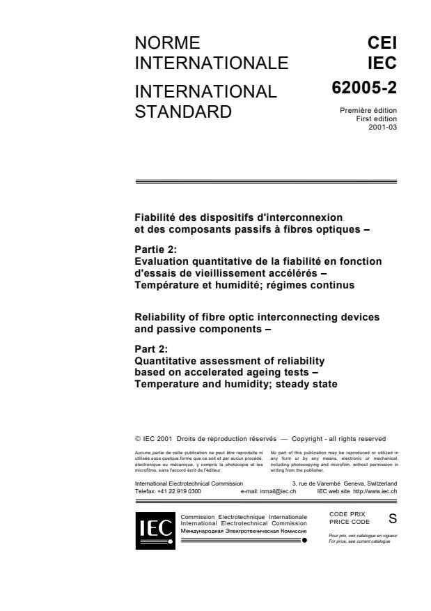 IEC 62005-2:2001 - Reliability of fibre optic interconnecting devices and passive components - Part 2: Quantitative assessment of reliability based on accelerated ageing test - Temperature and humidity; steady state