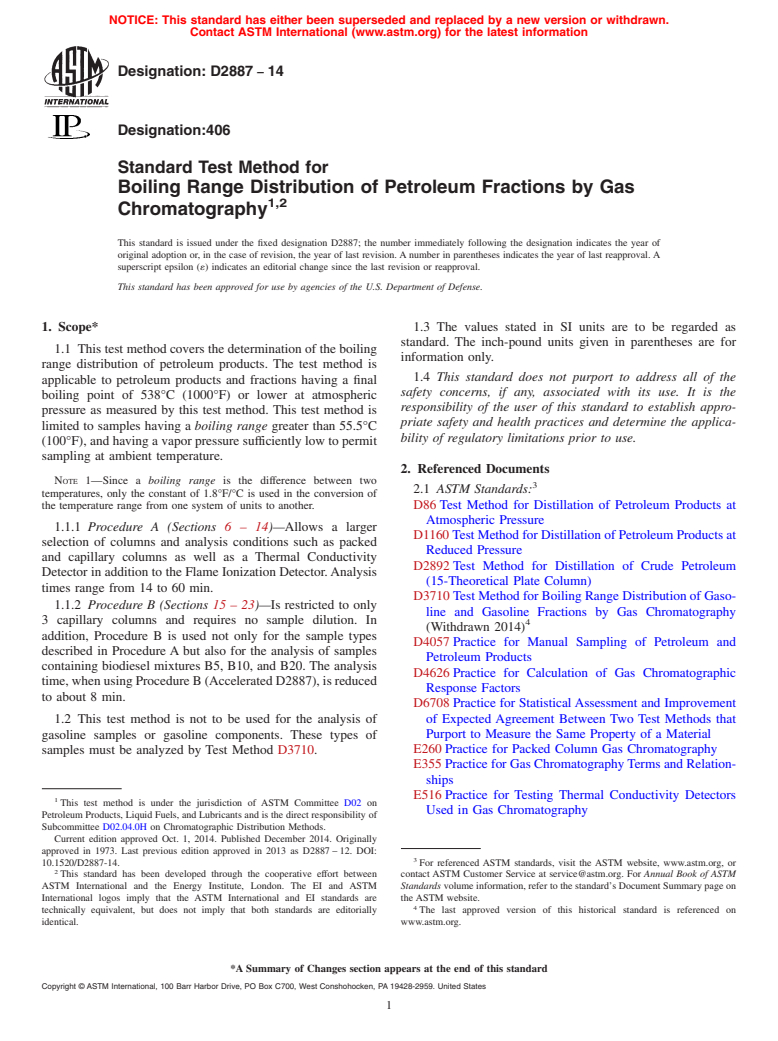 ASTM D2887-14 - Standard Test Method for Boiling Range Distribution of Petroleum Fractions by Gas Chromatography