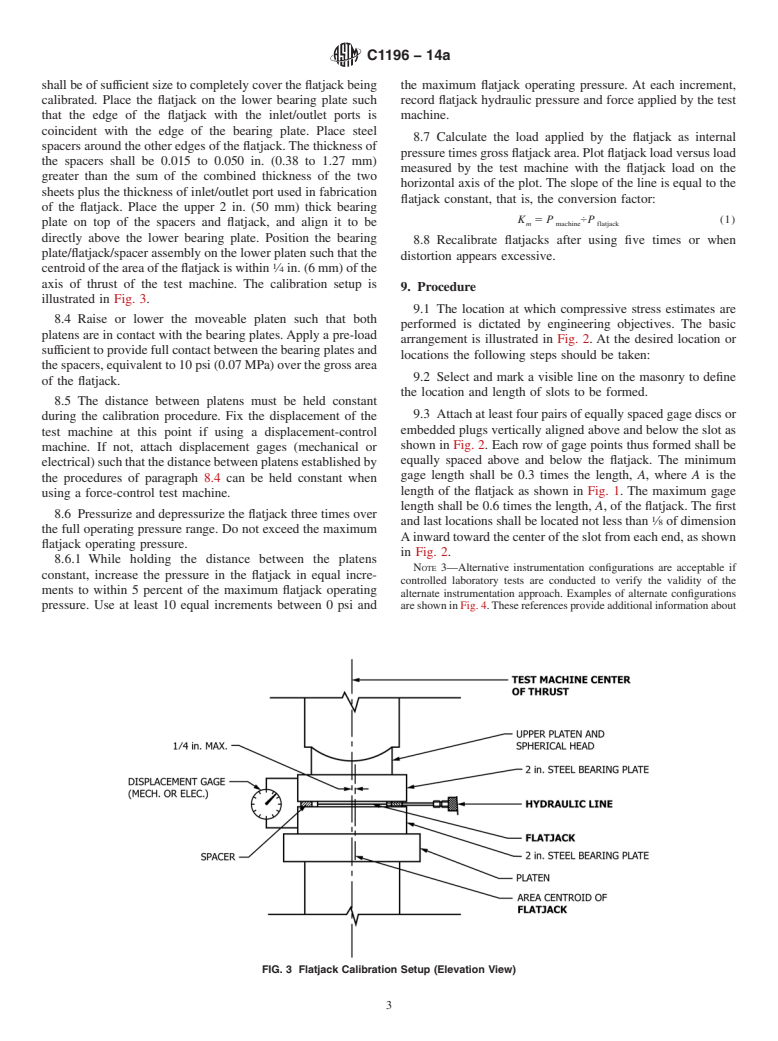 ASTM C1196-14a - Standard Test Method for  In Situ Compressive Stress Within Solid Unit Masonry Estimated  Using Flatjack Measurements