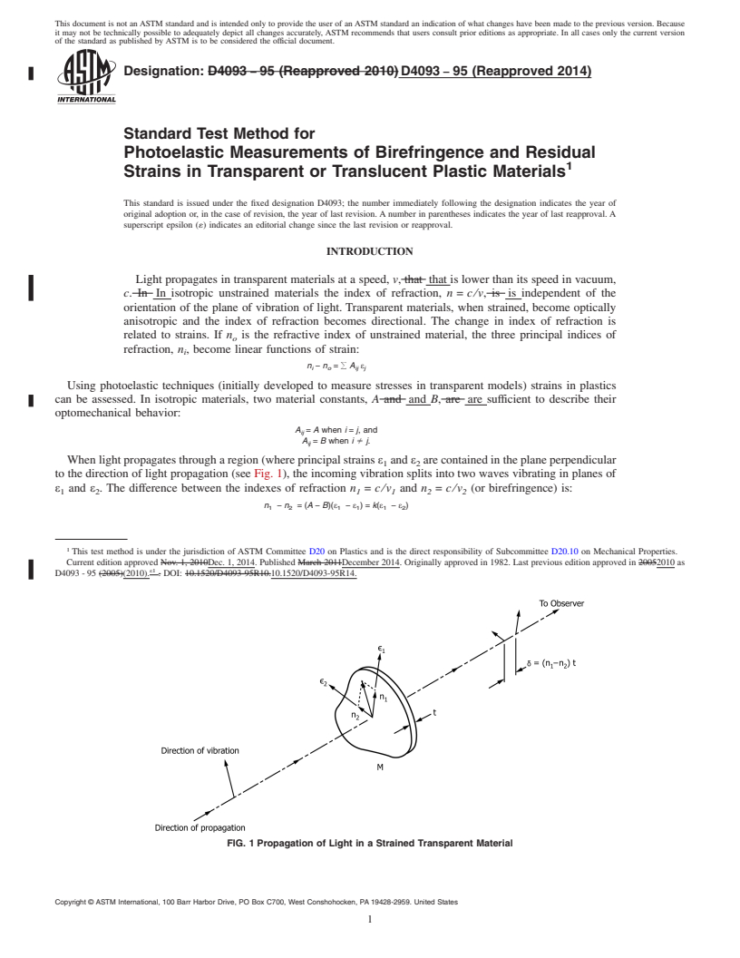 REDLINE ASTM D4093-95(2014) - Standard Test Method for Photoelastic Measurements of Birefringence and Residual Strains  in Transparent or Translucent Plastic Materials