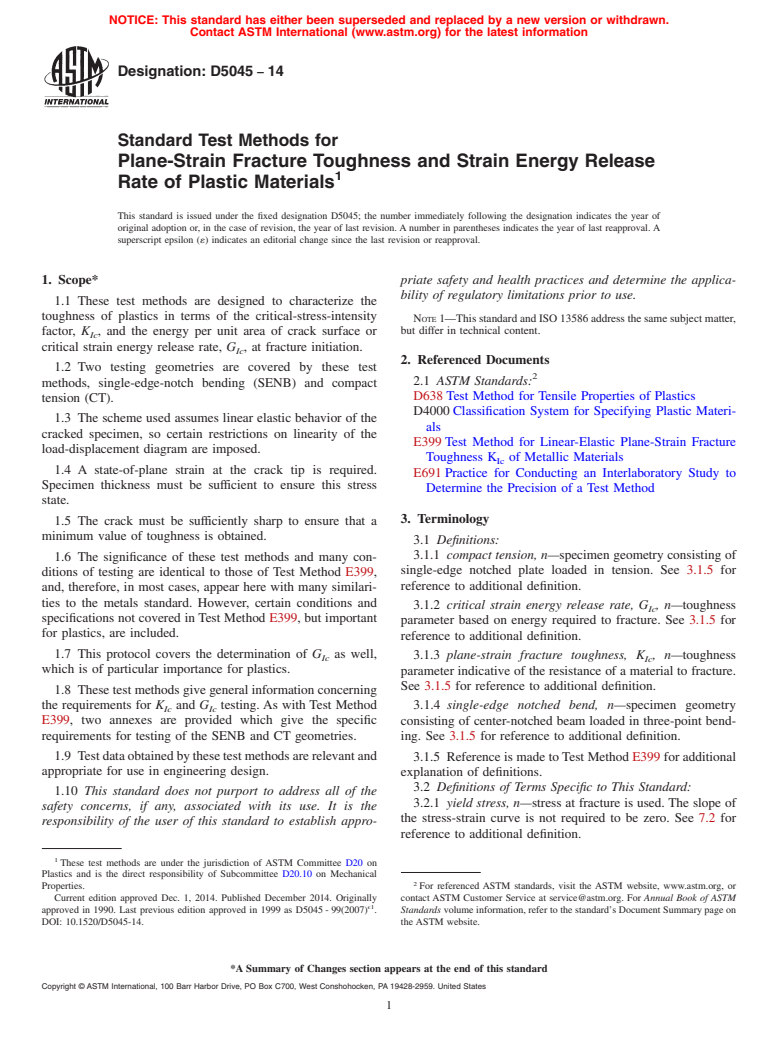 ASTM D5045-14 - Standard Test Methods for  Plane-Strain Fracture Toughness and Strain Energy Release Rate  of Plastic Materials