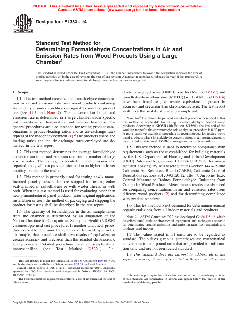 ASTM E1333-14 - Standard Test Method for  Determining Formaldehyde Concentrations in Air and Emission  Rates from Wood Products Using a Large Chamber