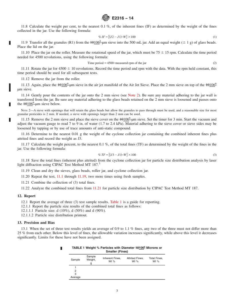 REDLINE ASTM E2316-14 - Standard Test Method for  Determination of Particles Resulting from the Attrition of  Granular Pesticides