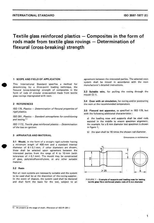 ISO 3597:1977 - Textile glass reinforced plastics -- Composites in the form of rods made from textile glass rovings -- Determination of flexural (cross-breaking) strength
