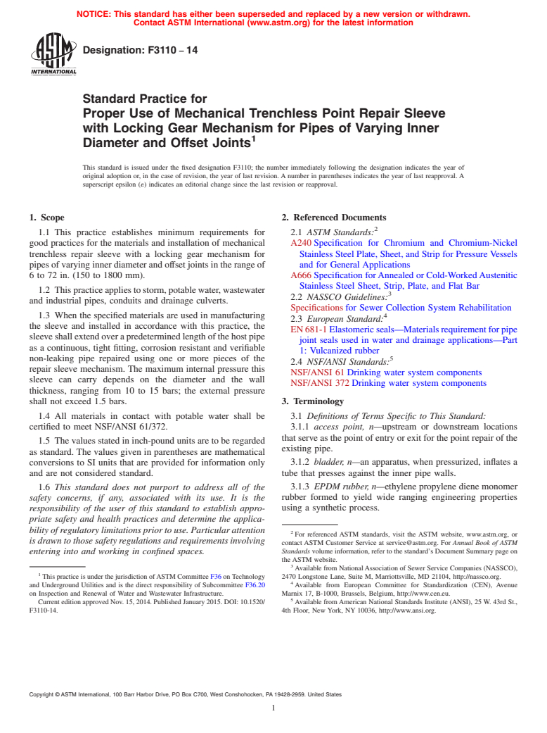 ASTM F3110-14 - Standard Practice for Proper Use of Mechanical Trenchless Point Repair Sleeve with  Locking Gear Mechanism for Pipes of Varying Inner Diameter and Offset  Joints