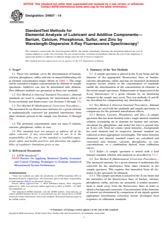 ASTM D4927-14 - Standard Test Methods for  Elemental Analysis of Lubricant and Additive Components&mdash;Barium,   Calcium, Phosphorus, Sulfur, and Zinc by Wavelength-Dispersive X-Ray   Fluorescence Spectroscopy