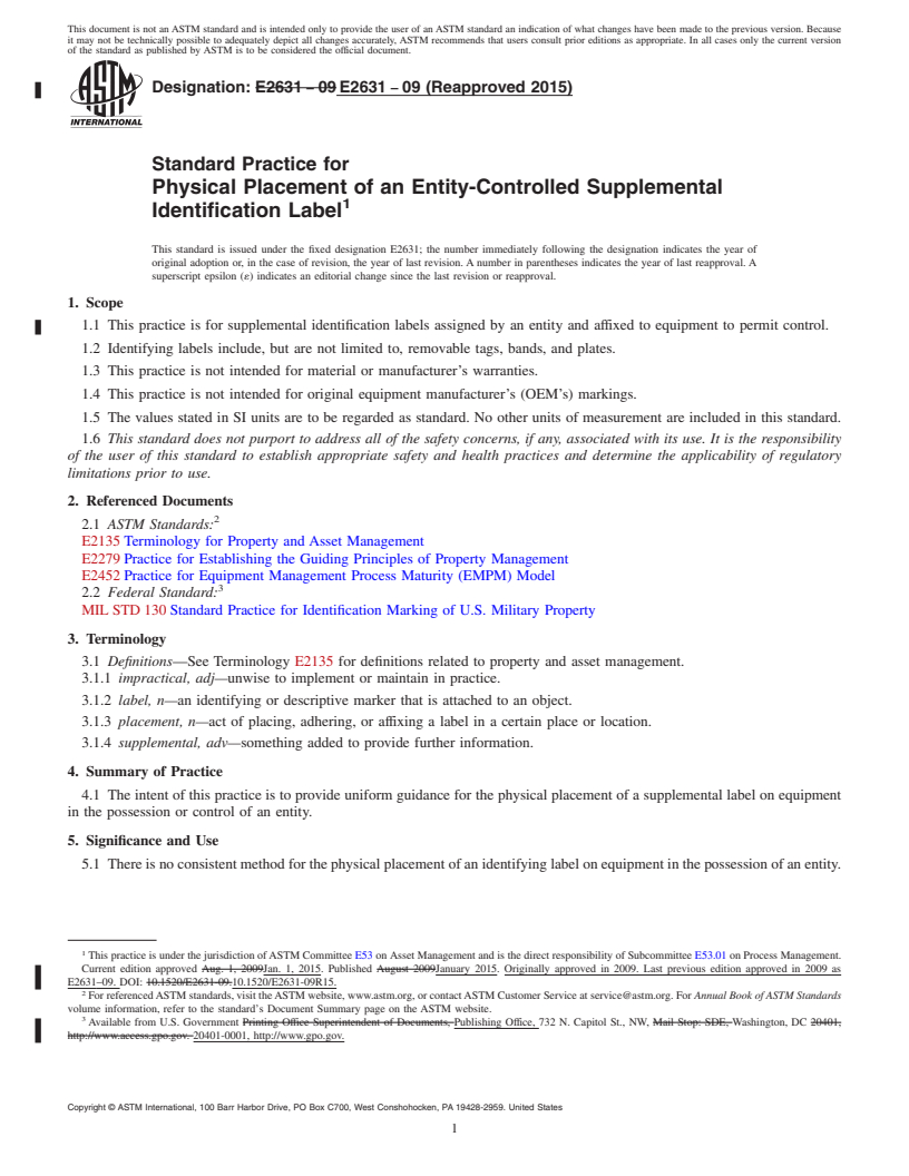 REDLINE ASTM E2631-09(2015) - Standard Practice for Physical Placement of an Entity-Controlled Supplemental Identification  Label