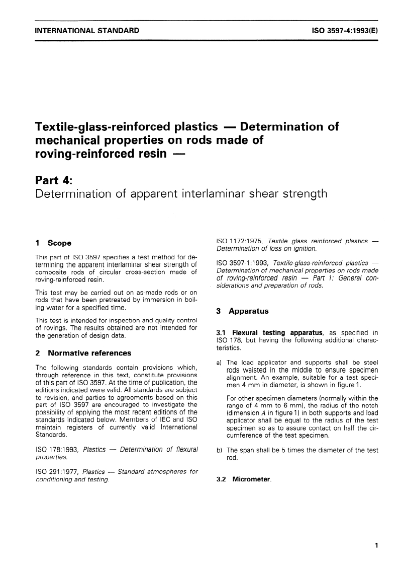 ISO 3597-4:1993 ISO 3597-4:1993 - Textile-glass-reinforced plastics — Determination of mechanical properties on rods made of roving-reinforced resin — Part 4: Determination of apparent interlaminar shear strength
Released:11/11/1993