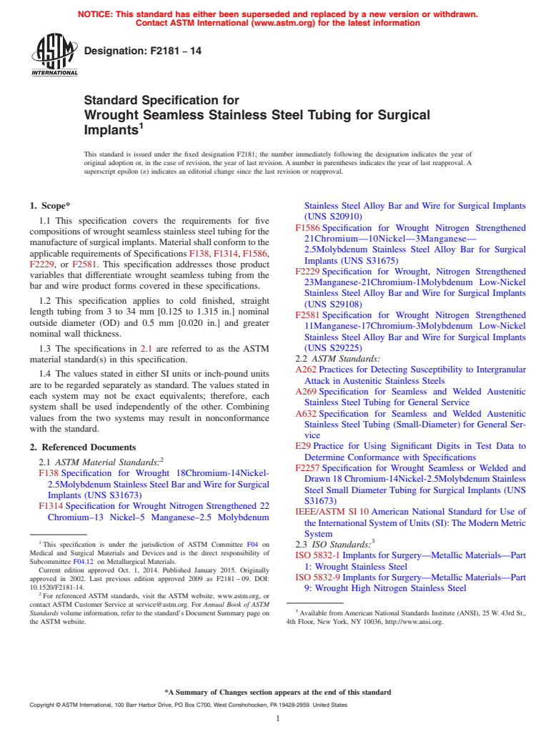 ASTM F2181-14 - Standard Specification for  Wrought Seamless Stainless Steel Tubing for Surgical Implants