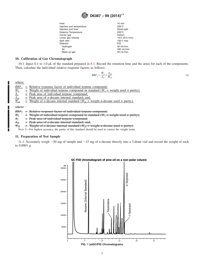 REDLINE ASTM D6387-99(2014)e1 - Standard Test Methods for Composition of Turpentine and Related Terpene Products by Capillary   Gas Chromatography