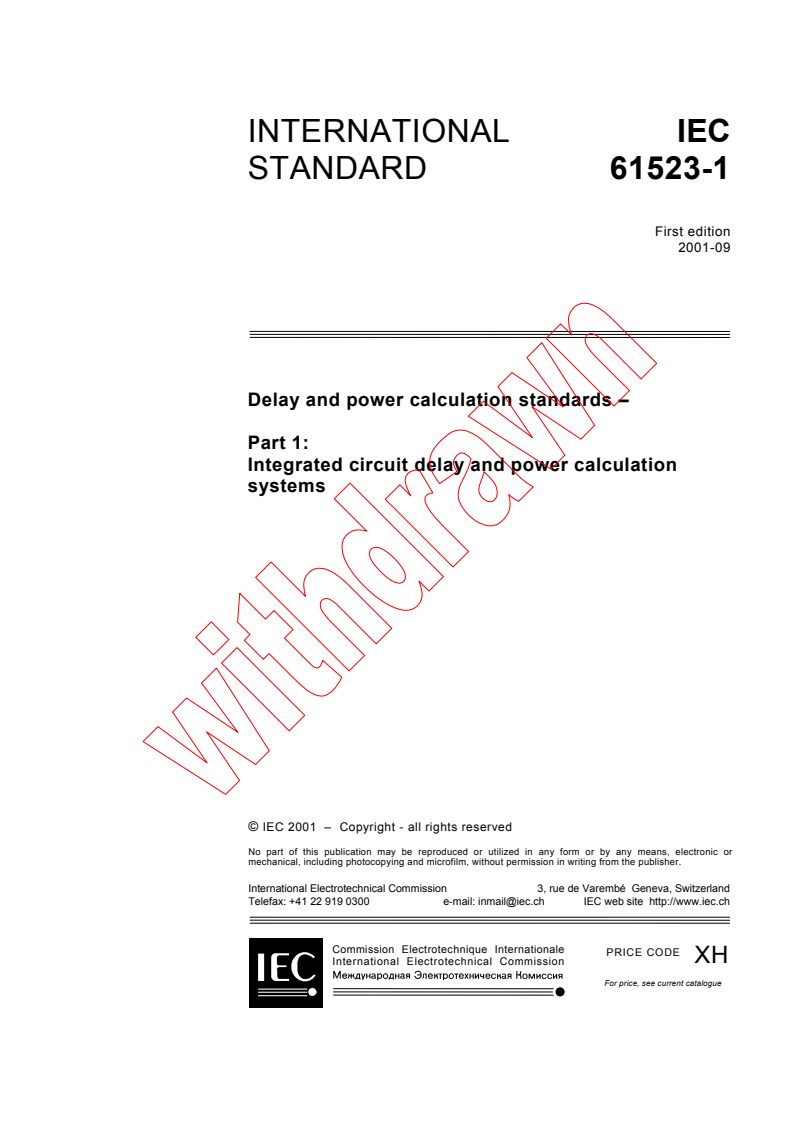 IEC 61523-1:2001 - Delay and power calculation standards - Part 1: Integrated circuit delay and power calculation systems
Released:9/17/2001
Isbn:2831859905