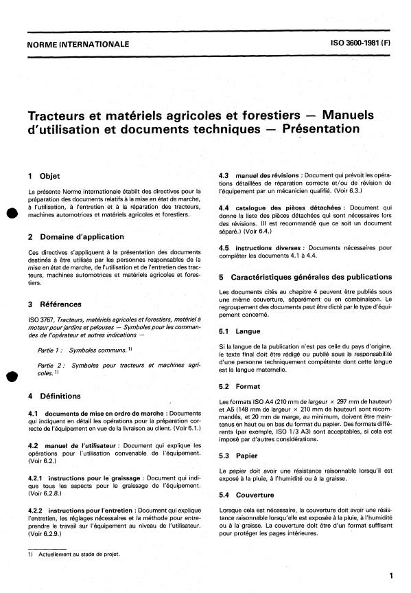 ISO 3600:1981 - Tracteurs et matériels agricoles et forestiers -- Manuels d'utilisation et documents techniques -- Présentation
