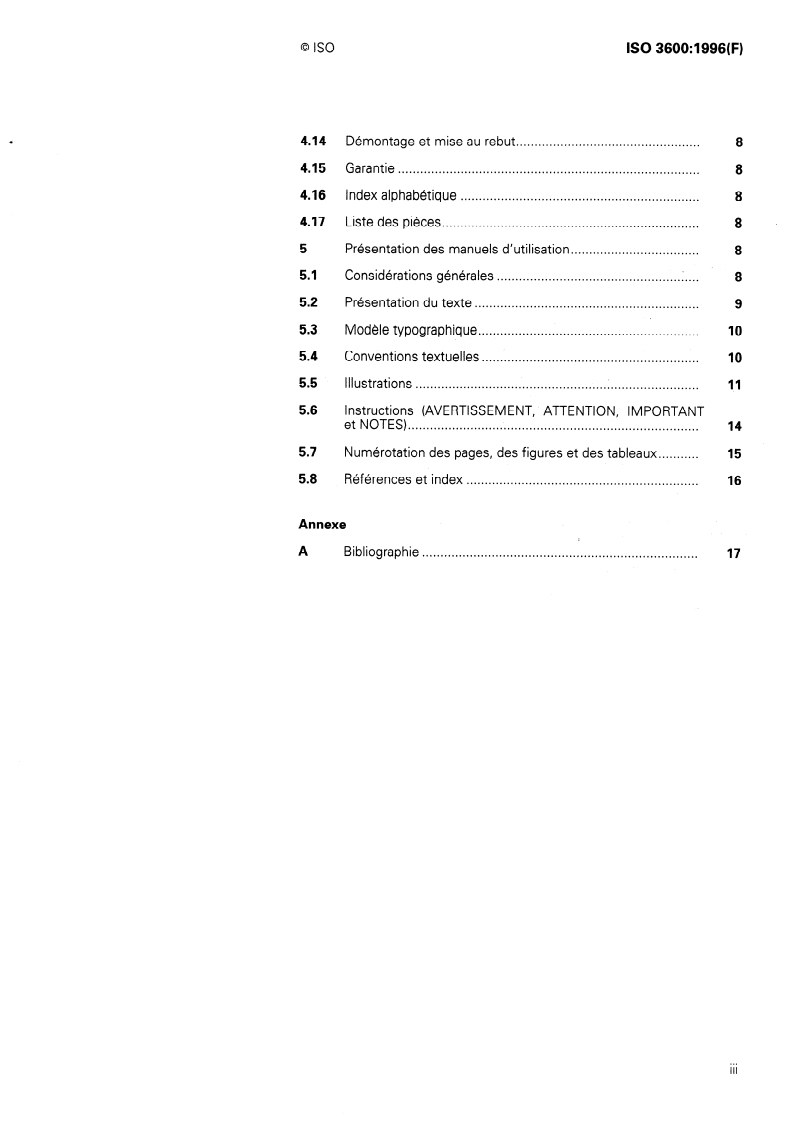 ISO 3600:1996 - Tracteurs, matériels agricoles et forestiers, matériel à moteur pour jardins et pelouses — Manuels d'utilisation — Contenu et présentation
Released:8/29/1996