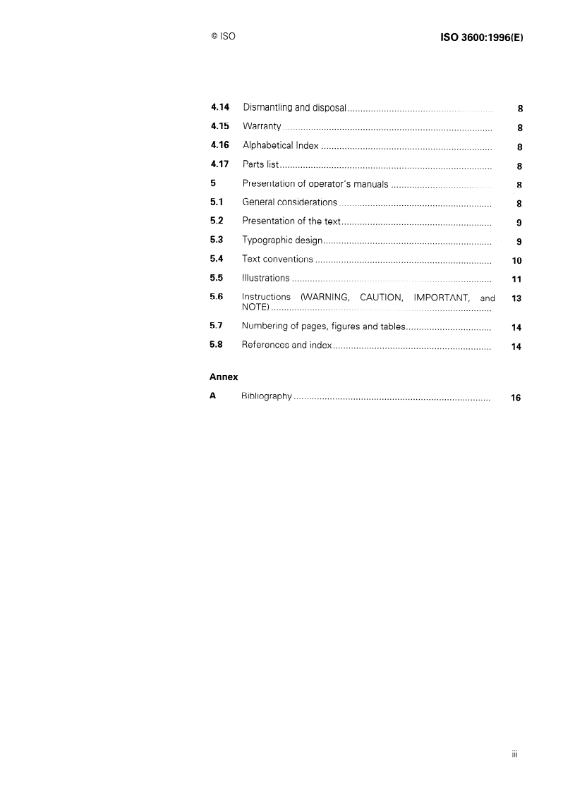ISO 3600:1996 - Tractors, machinery for agriculture and forestry, powered lawn and garden equipment — Operator's manuals — Content and presentation
Released:8/29/1996